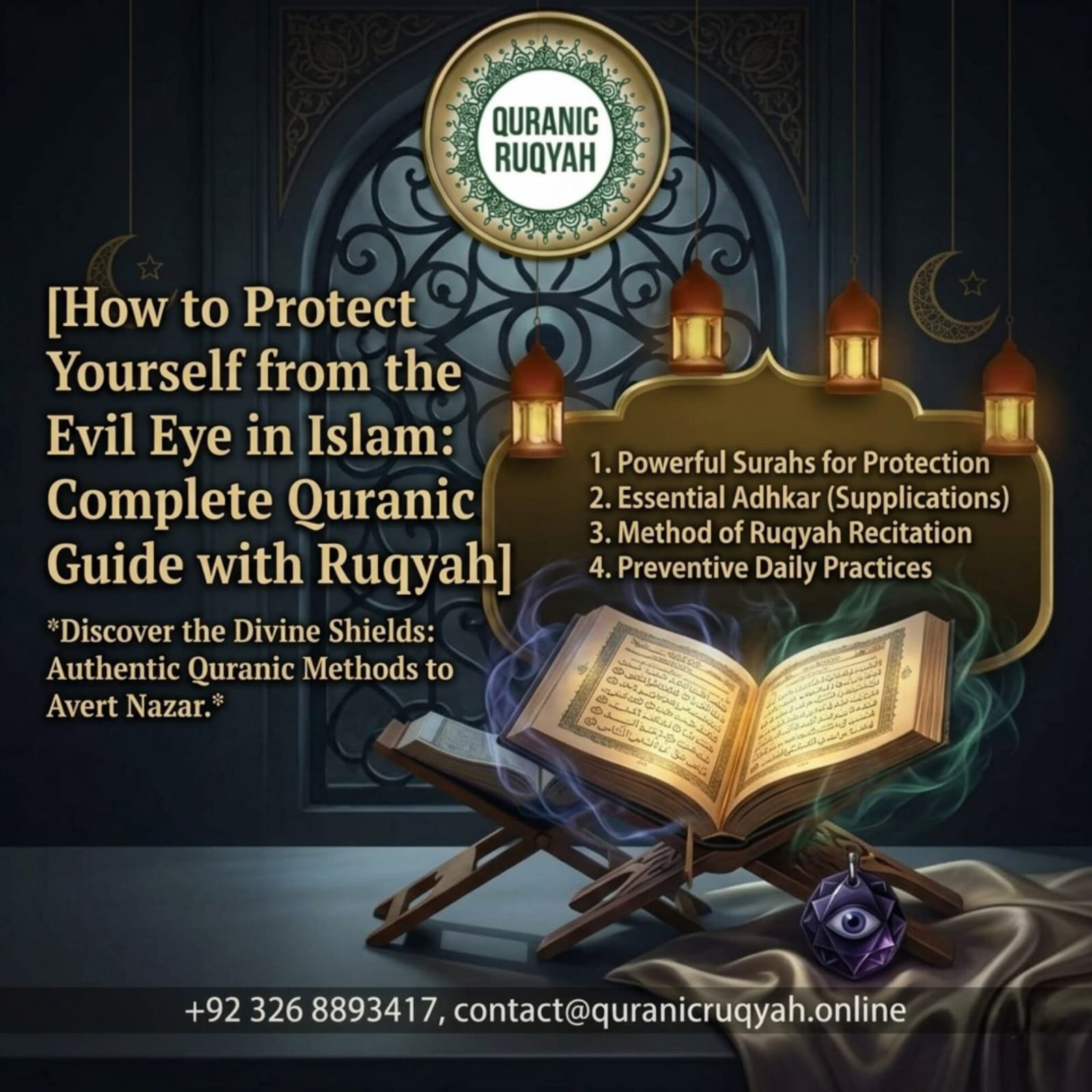 How to Protect Yourself from the Evil Eye in Islam: Complete Quranic Guide with Ruqyah